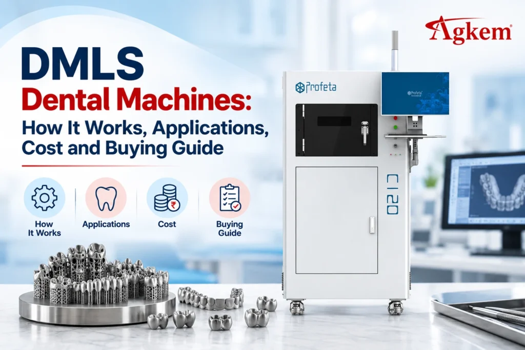 DMLS Dental Machines: How It Works, Applications, Cost and Buying Guide